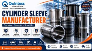 Cylinder Sleeve Manufacturer in Hyderabad